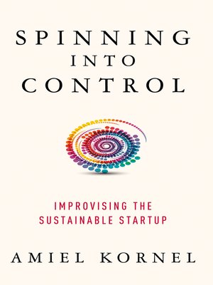 cover image of Spinning into Control